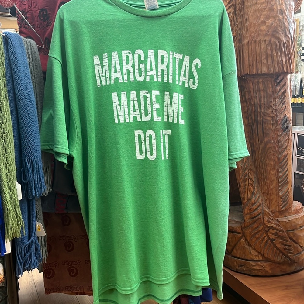 Margaritas made me do it T shirt